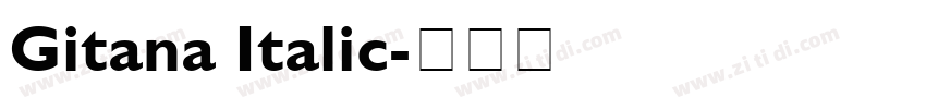 Gitana Italic字体转换